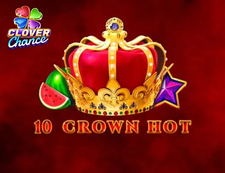 10 Crown Hot - Clover Chance