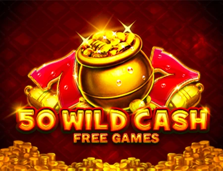 50 Wild Cash