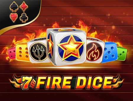 7 Fire Dice