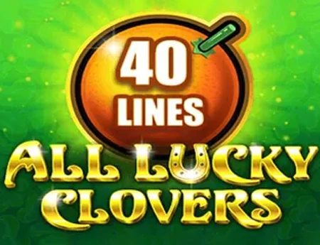 All Lucky Clover 40