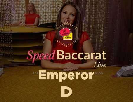 Emperor Speed Baccarat D