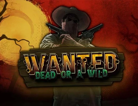 Wanted: Dead or a Wild